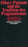 Hilary Putnam und die Tradition des Pragmatismus