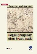 Conquista e incorporación del reino de Navarra a Castilla