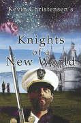 Knights of a New World