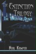 The Extinction Trilogy 1: The Angel of Death