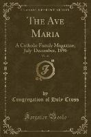 The Ave Maria, Vol. 43