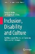 Inclusion, Disability and Culture