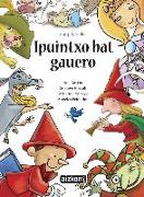 Ipuintxo bat gauero