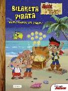 Jake eta Sekula Santako piratak. Bilaketa pirata : bilatu, aurkitu eta zenbatu