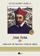 Juan Rena : destrucción de Navarra al servicio de España