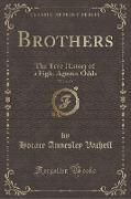 Brothers, Vol. 1 of 2