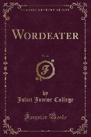 Wordeater, Vol. 41 (Classic Reprint)