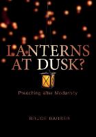 Lanterns at dusk