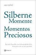 Silberne Momente - Momentos preciosos