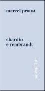 Chardin e Rembrandt