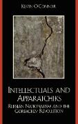 Intellectuals and Apparatchiks