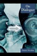 On Dialogue