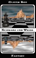 Schwarz und Weiß