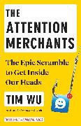 The Attention Merchants