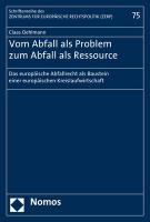 Vom Abfall als Problem zum Abfall als Ressource