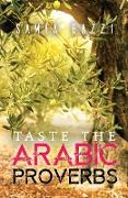 Taste The Arabic Proverbs