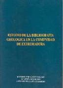 Estudio de la bibliografía geológica en la Comunidad de Extremadura