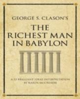 George S. Clason's The Richest Man in Babylon