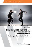 Funktionierende Business Analysis in einem Unternehmen