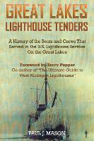 Great Lakes Lighthouse Tenders