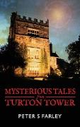 Mysterious Tales From Turton Tower