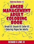 Anger Management Adult Coloring Book