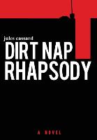 Dirt Nap Rhapsody