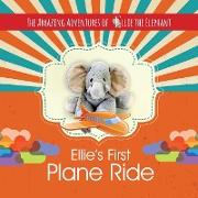 The Amazing Adventures of Ellie the Elephant - Ellie's First Plane Ride