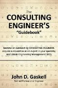 The CONSULTING ENGINEER'S "Guidebook"