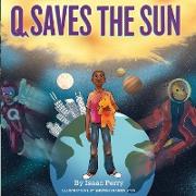 Q Saves the Sun