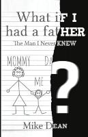 What If I Had A Father?