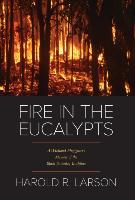 Fire in the Eucalypts