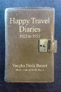 Happy Travel Diaries 1925 to 1933