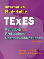 Interactive Study Guide for the Texes Pedagogy and Professional Responsibilites Test, 2nd Edition