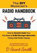 The DIY Musician's Radio Handbook