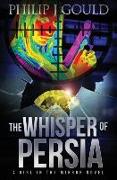 The Whisper of Persia