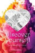 Discover Yourself: In a Splash of Colour