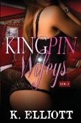 Kingpin Wifeys Vol 2