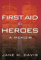 First Aid for Heroes