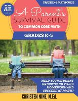 A Parent's Survival Guide to Common Core Math