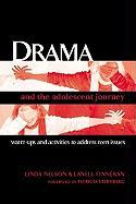 Drama and the Adolescent Journey