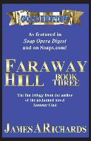 Faraway Hill Book Three (Gold Edition)
