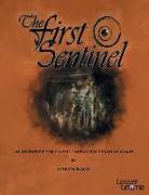 The First Sentinel: An Adventure for Classic Role-Playing Games