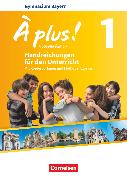 À plus !, Nouvelle édition - Bayern, Band 1, Handreichungen für den Unterricht, Mit Kopiervorlagen