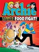 Archie Comics Spectacular: Food Fight!