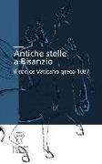 Antiche stelle a Bisanzio. Il codice Vaticano greco 1087