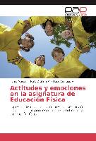 Actitudes y emociones en la asignatura de Educación Física