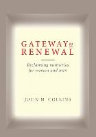 Gateway to Renewal