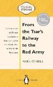 From the Tsar's Railway to the Red Army: The Experience of Chinese Labourers in Russia During the First World War and Bolshevik Revolution