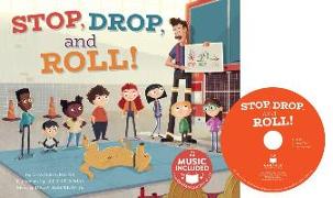 Stop, Drop, and Roll!